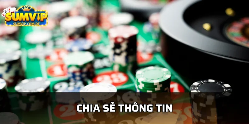 Chính sách về việc chia sẽ thông tin cá cược