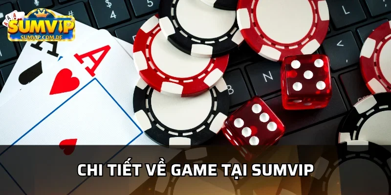 Luật chơi sicbo đơn giản, dễ hiểu tại sumvip